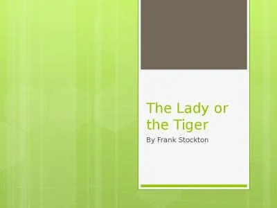 The Lady or the Tiger By Frank Stockton