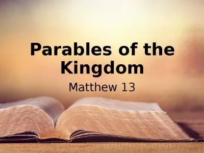 Parables of the Kingdom Matthew 13