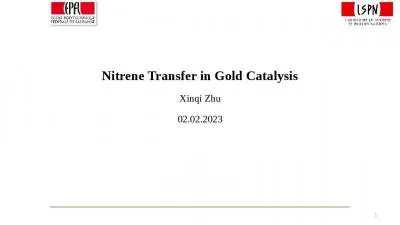 Nitrene Transfer in Gold Catalysis