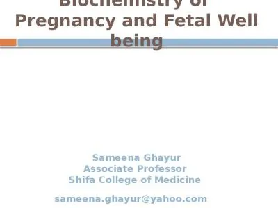 Biochemistry of  Pregnancy and Fetal Well being