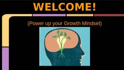 (Power up your Growth Mindset)