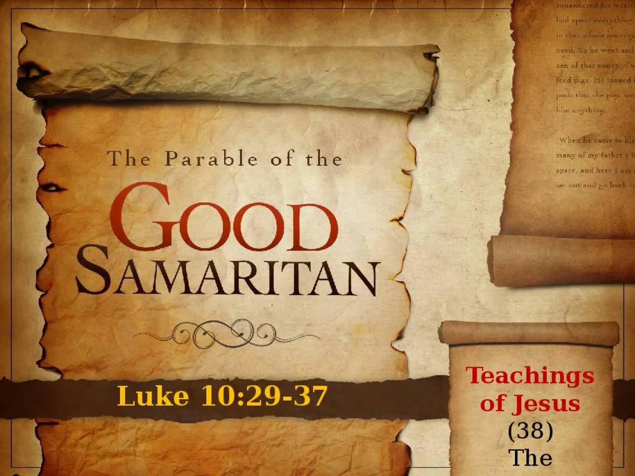 PPT-Luke 10:29-37 Teachings of Jesus