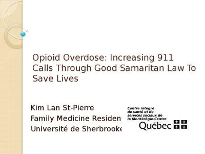 Opioid Overdose: Increasing 911 Calls Through Good Samaritan Law To Save Lives