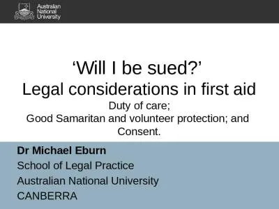 ‘Will I be sued?’  Legal considerations in first aid