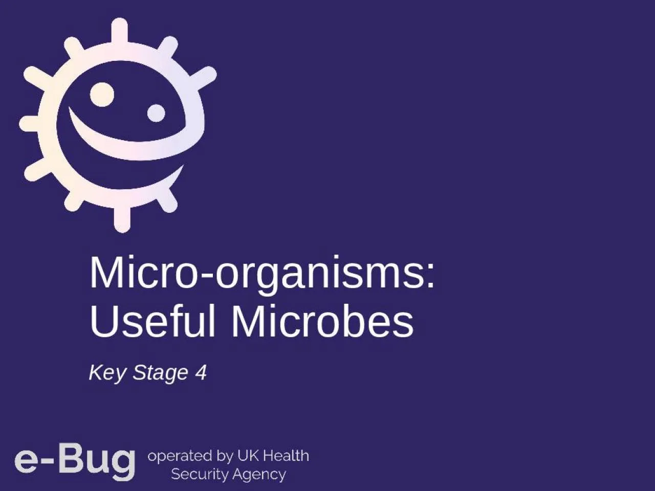 PPT-Micro-organisms: Useful Microbes