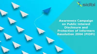 Awareness Campaign on Public Interest Disclosure and Protection of Informers Resolution