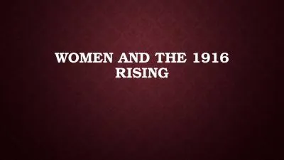 Women and the 1916 Rising