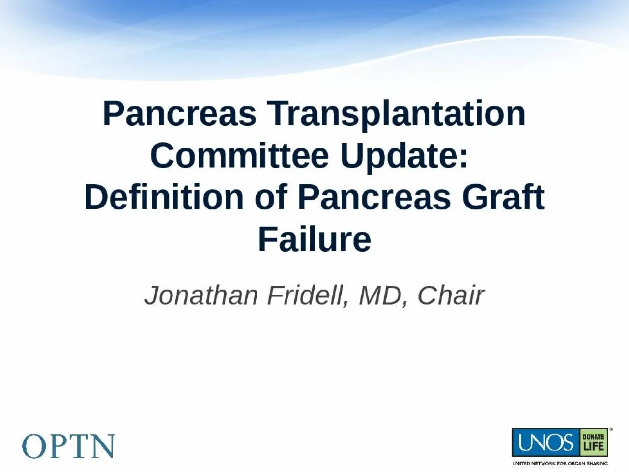 PPT-Pancreas Transplantation Committee Update: