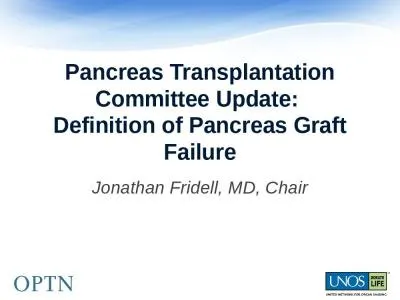 Pancreas Transplantation Committee Update: