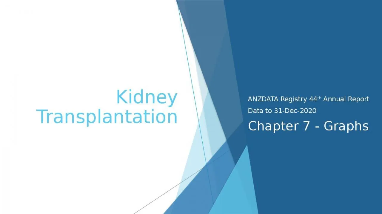 PPT-Kidney Transplantation ANZDATA Registry 44