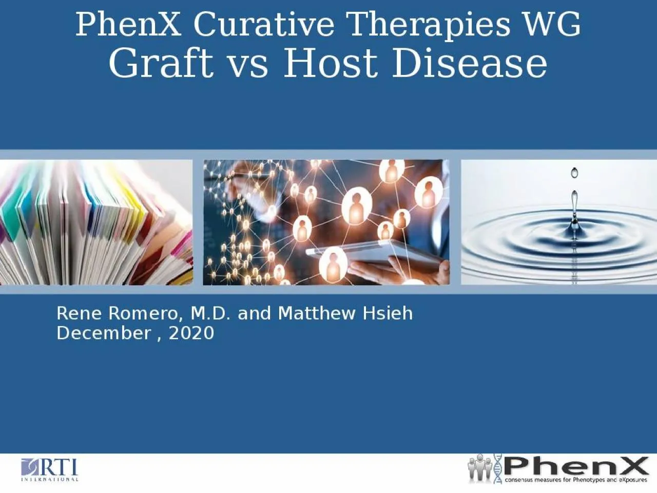 PPT-PhenX Curative Therapies WG