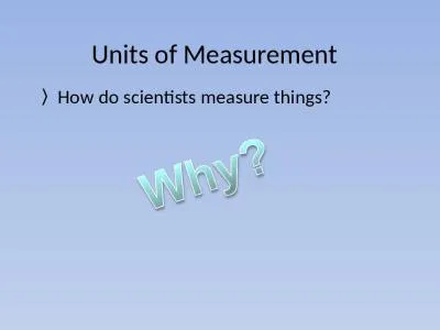 Units of Measurement How