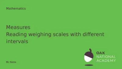 Measures Reading weighing scales with different intervals