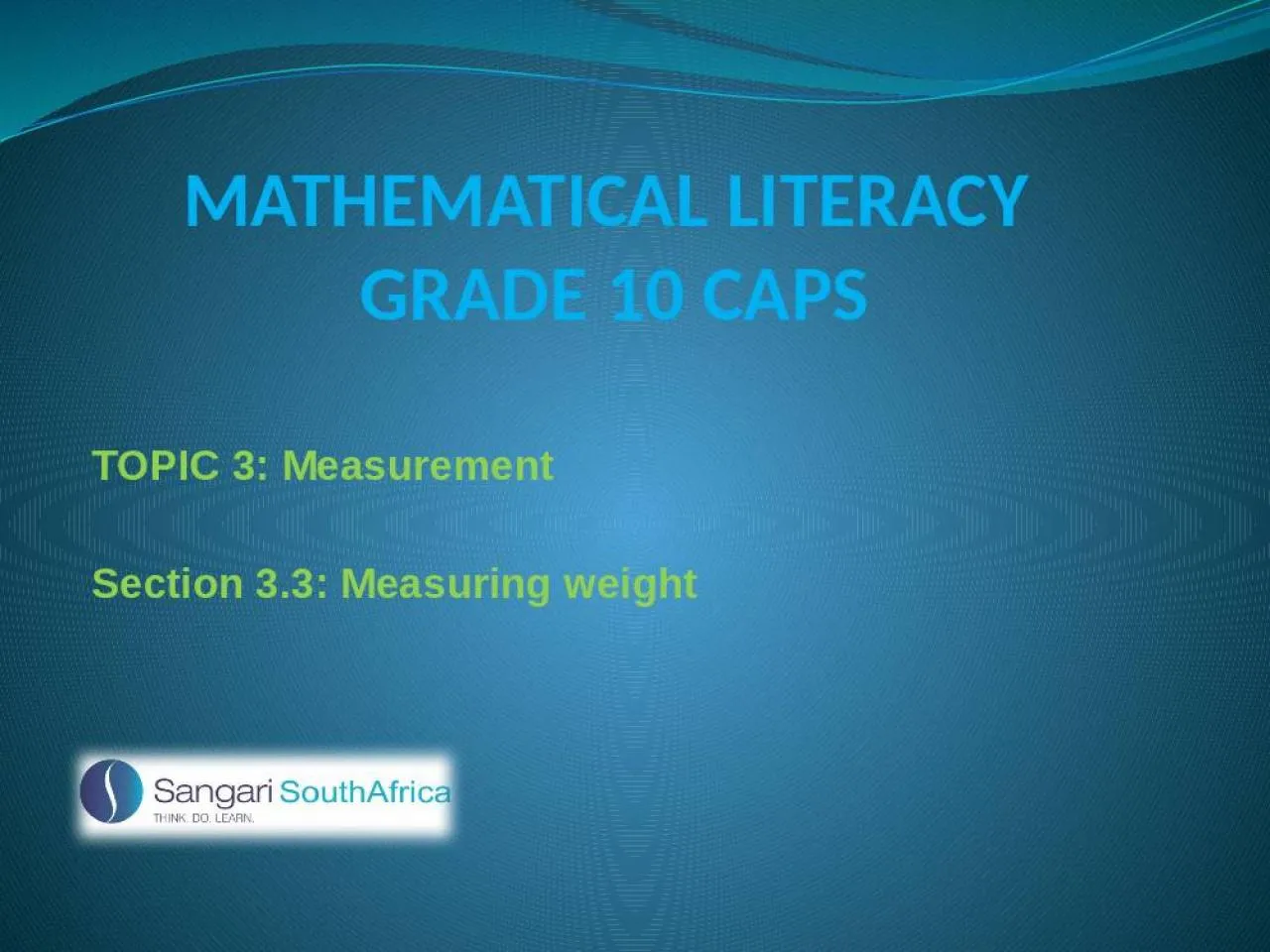 PPT-MATHEMATICAL LITERACY GRADE 10 CAPS