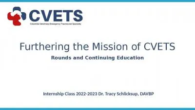 Furthering the Mission of CVETS