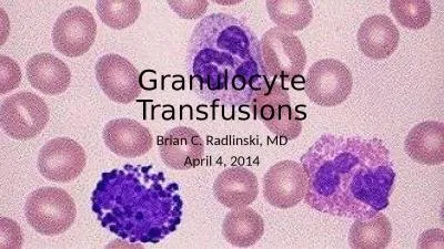 Granulocyte Transfusions