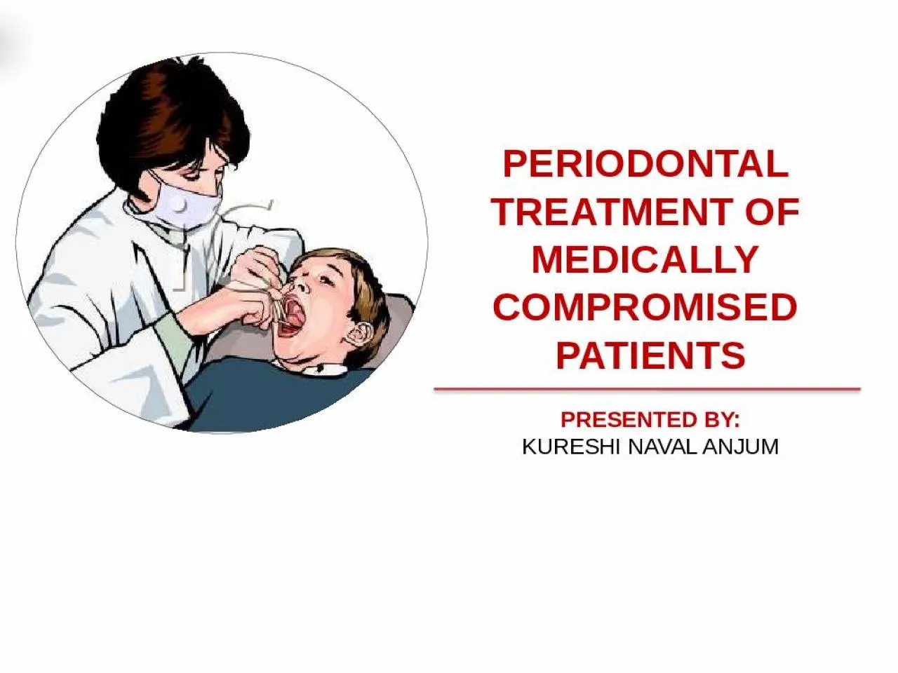 PPT-PERIODONTAL TREATMENT OF