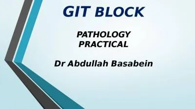 GIT  BLOCK   PATHOLOGY