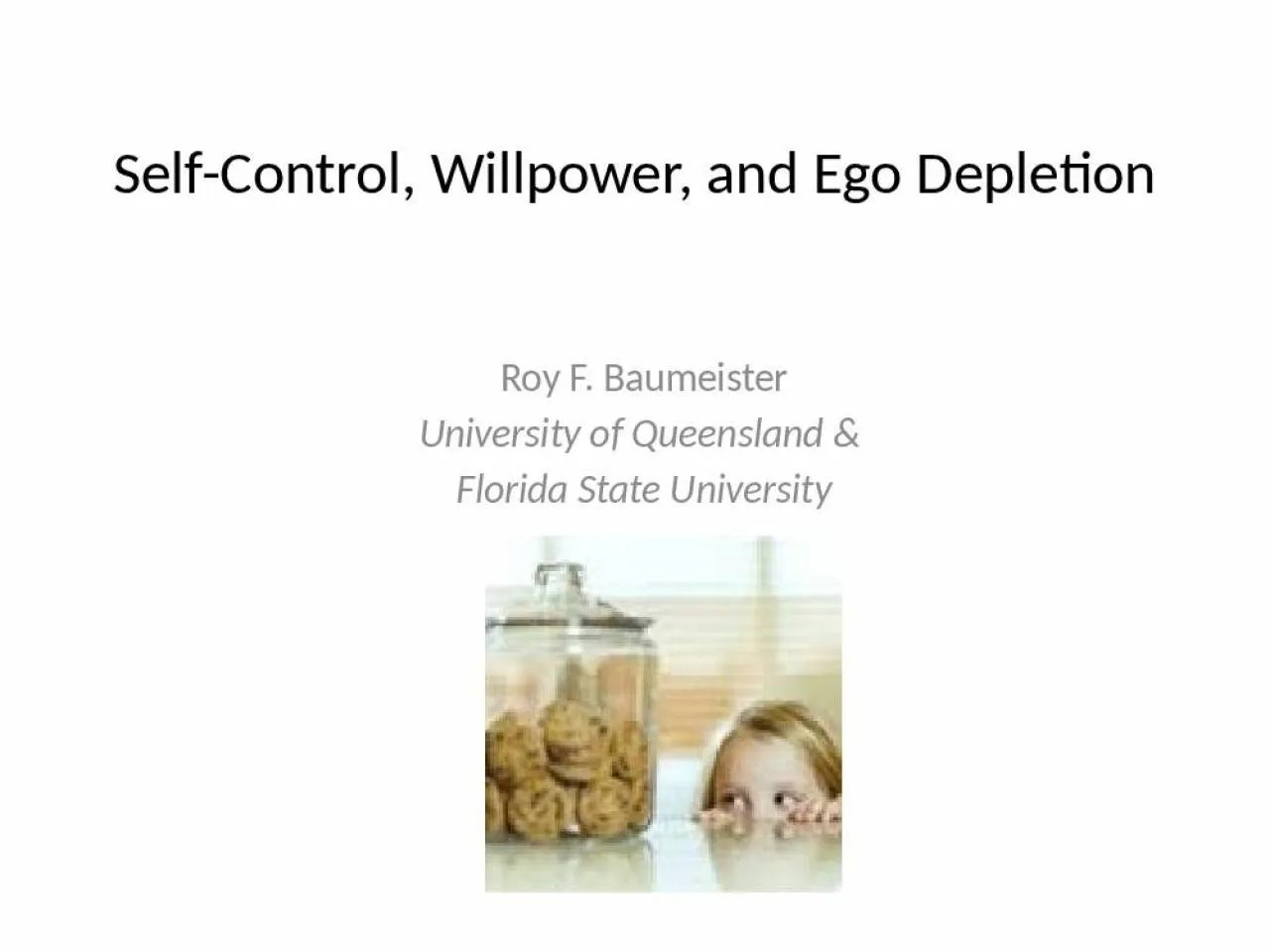 PPT-Self-Control, Willpower, and Ego Depletion