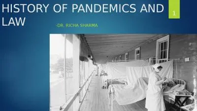 HISTORY OF  PANDEMICS AND LAW