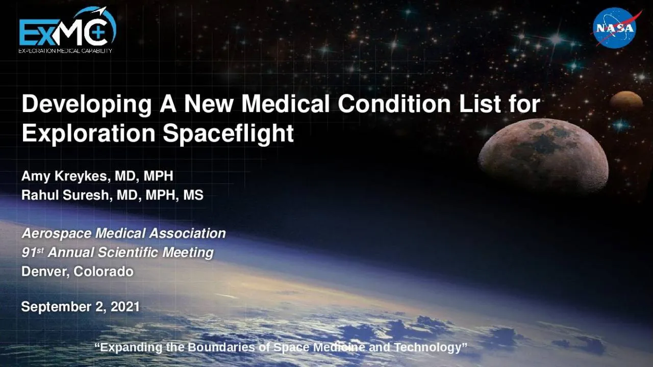 PPT-Developing A New Medical Condition List for Exploration Spaceflight