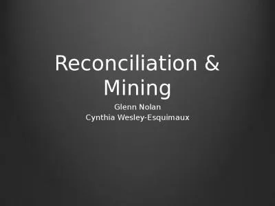 Reconciliation & Mining