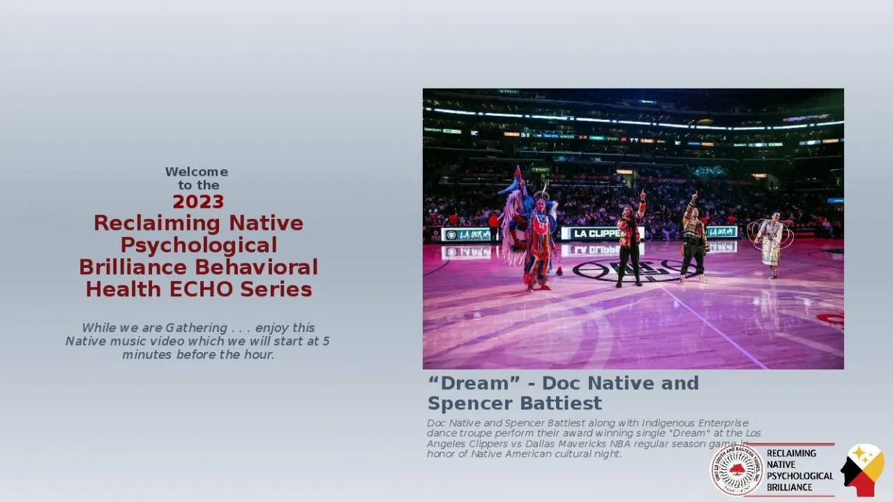 PPT-Welcome to the 2023 Reclaiming Native Psychological Brilliance