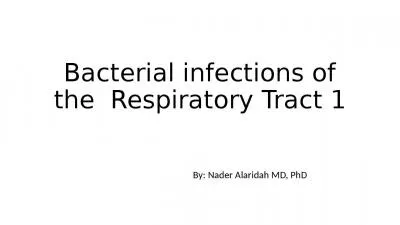 Bacterial infections of the  Respiratory Tract 1