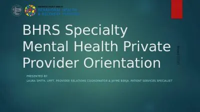 BHRS Specialty Mental Health Private Provider Orientation