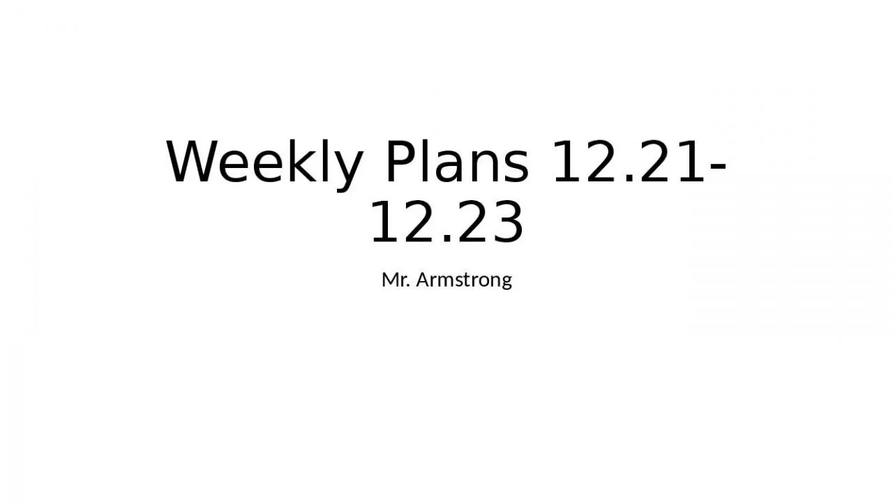 PPT-Weekly Plans 12.21-12.23