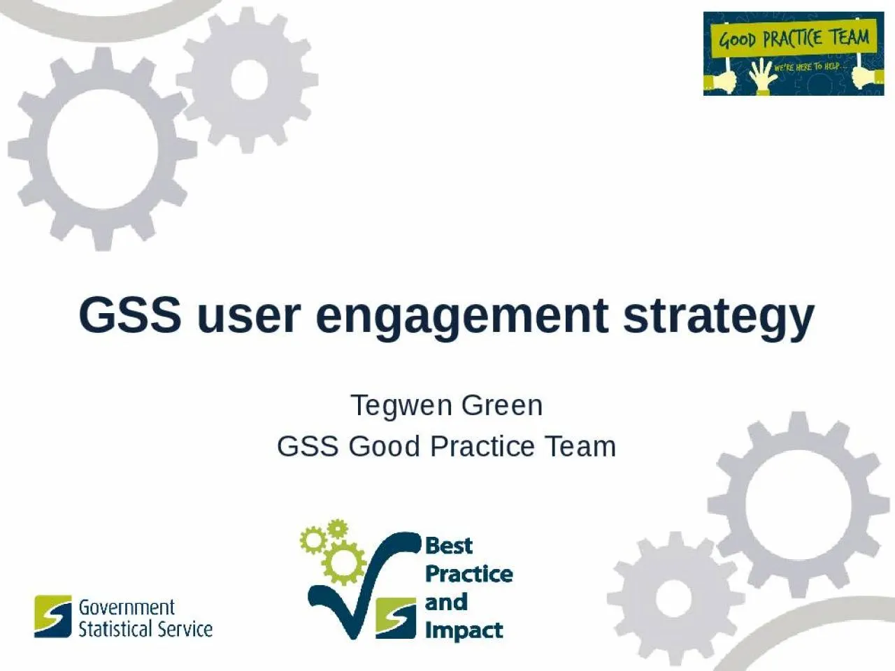 PPT-GSS user engagement strategy