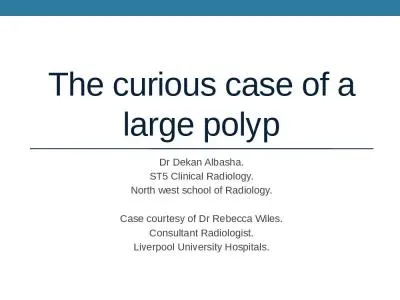 The curious case of a large polyp