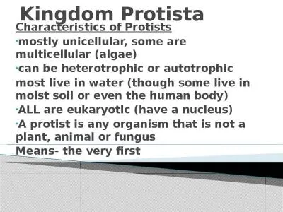 Kingdom  Protista Characteristics of