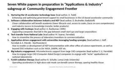 Seven White papers in preparation in “Applications & Industry” subgroup at  Community