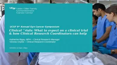 UCSF 9 th  Annual Gyn Cancer Symposium