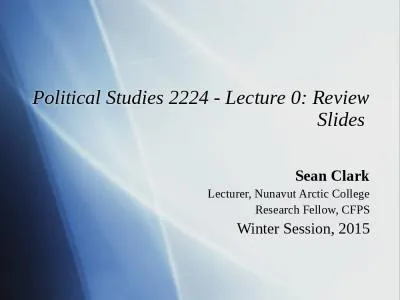 Political Studies 2224 - Lecture 0: Review Slides