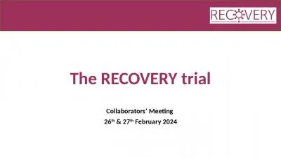 The RECOVERY  trial Collaborators’