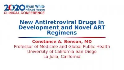 New Antiretroviral Drugs in Development and Novel ART Regimens