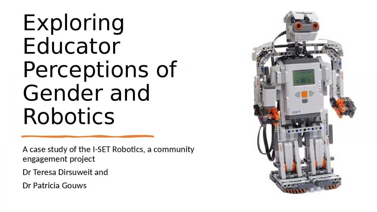 PPT-Exploring Educator Perceptions of Gender and Robotics