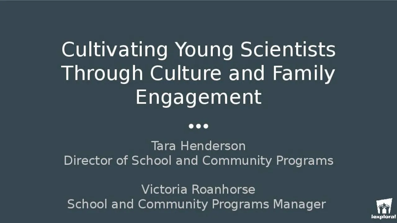 PPT-Cultivating Young Scientists Through Culture and Family Engagement