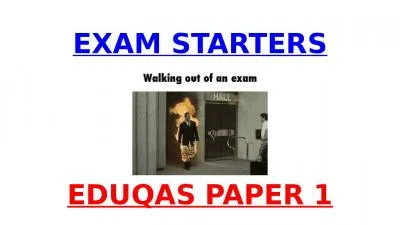 EXAM STARTERS EDUQAS PAPER 1