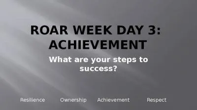 ROAR WEEK DAY 3:  Achievement