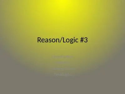 Reason/Logic #3 Classification