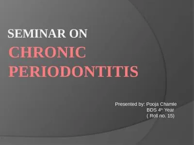 SEMINAR ON CHRONIC PERIODONTITIS