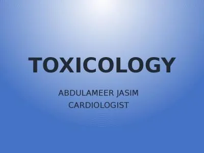 TOXICOLOGY Abdulameer Jasim