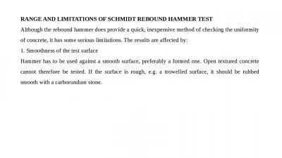 RANGE AND LIMITATIONS OF SCHMIDT REBOUND HAMMER TEST