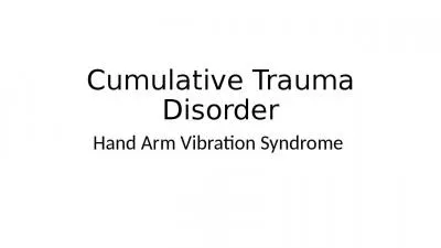 Cumulative Trauma Disorder