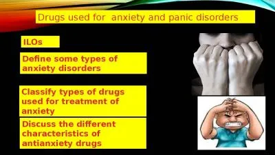 Drugs used for  anxiety and panic disorders