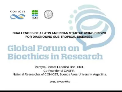 CHALLENGES OF A LATIN AMERICAN STARTUP USING CRISPR FOR DIAGNOSING SUB-TROPICAL DISEASES.