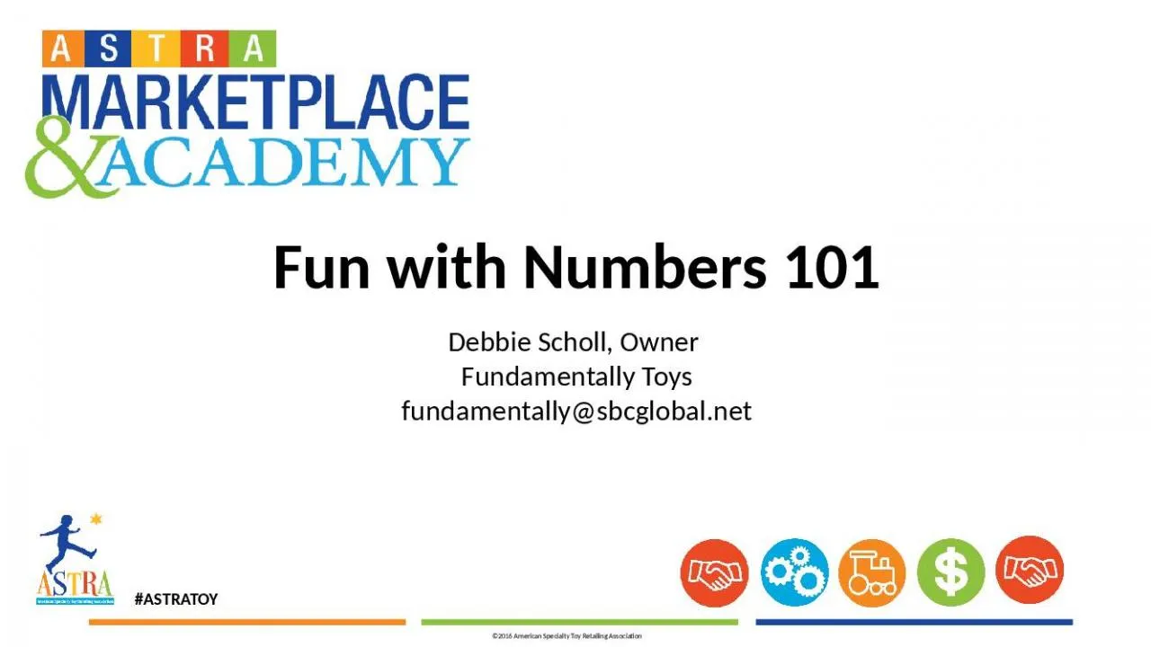 PPT-Fun with Numbers 101 Debbie Scholl, Owner